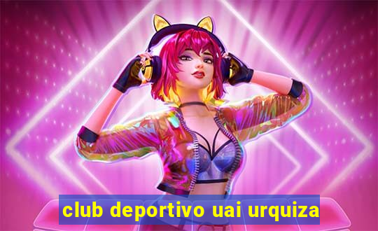 club deportivo uai urquiza